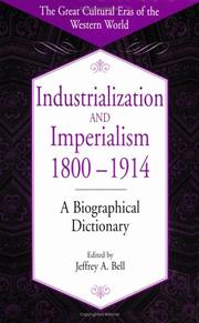 Cover of: Industrialization and imperialism, 1800-1914 by edited by Jeffrey A. Bell.