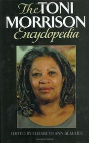 Cover of: The Toni Morrison encyclopedia by edited by Elizabeth Ann Beaulieu.