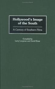 Cover of: Hollywood's image of the South: a century of southern films