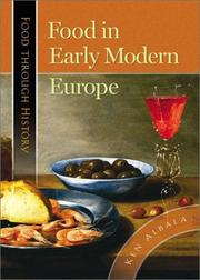 Cover of: Food in Early Modern Europe (Food through History) by Ken Albala