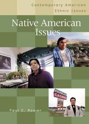 Cover of: Native American Issues (Contemporary American Ethnic Issues) by Paul C. Rosier