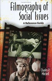 Cover of: Filmography of social issues: a reference guide