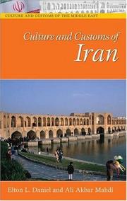 Cover of: Culture and Customs of Iran (Culture and Customs of the Middle East)