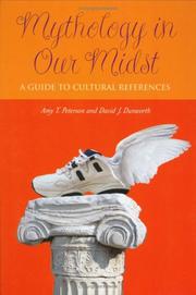 Mythology in our midst by Amy T. Peterson, David J. Dunworth