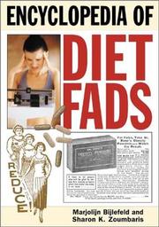 Encyclopedia of diet fads by Marjolijn Bijlefeld, Sharon K. Zoumbaris