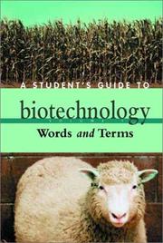 Cover of: A Student's Guide to Biotechnology by D. Barlow Burke