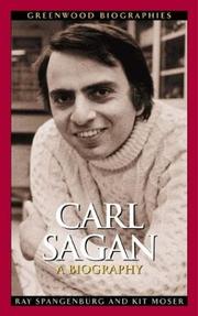Carl Sagan by Spangenburg, Ray, Ray Spangenburg, Kit Moser