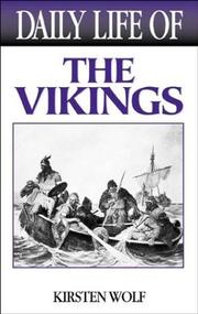 Cover of: Daily Life of the Vikings by Kirsten Wolf