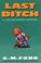 Cover of: Last ditch