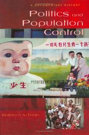 Cover of: Politics and Population Control by Kathleen A. Tobin