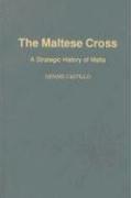 Cover of: The Maltese Cross by Dennis Castillo, Dennis Castillo