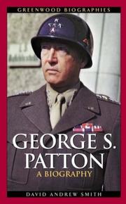 Cover of: George S. Patton: a biography