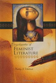 Cover of: Encyclopedia of feminist literature | Kathy J. Whitson