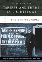 Cover of: Tariffs and Trade in U.S. History: An Encyclopedia (Three-Volume Set)