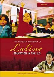 Cover of: The Praeger Handbook of Latino Education in the U.S. [Two Volumes] by Lourdes Diaz Soto