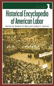 Cover of: Historical Encyclopedia of American Labor