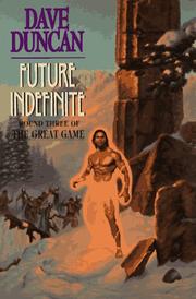 Cover of: Future indefinite by Dave Duncan