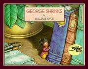 Cover of: George shrinks by William Joyce