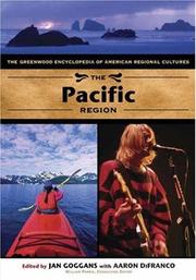 Cover of: The Pacific Region: The Greenwood Encyclopedia of American Regional Cultures