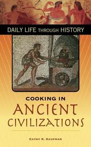 Cover of: Cooking in Ancient Civilizations | Cathy K. Kaufman