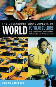 Cover of: The Greenwood Encyclopedia of World Popular Culture: Six Volumes]
