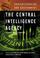 Cover of: The Central Intelligence Agency