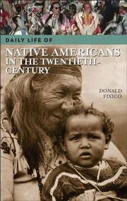 Cover of: Daily Life of Native Americans in the Twentieth Century