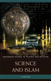Cover of: Science and Islam (Greenwood Guides to Science and Religion)