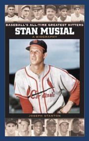 Cover of: Stan Musial: A Biography (Baseball's All-Time Greatest Hitters)