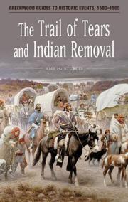Cover of: The Trail of Tears and Indian Removal (Greenwood Guides to Historic Events 1500-1900)