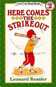 Cover of: Here comes the strikeout by Leonard P. Kessler