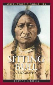 Cover of: Sitting Bull: A Biography (Greenwood Biographies)