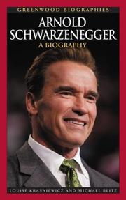 Cover of: Arnold Schwarzenegger by Louise Krasniewicz, Michael Blitz