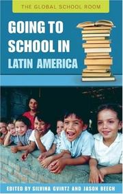 Cover of: Going to School in Latin America (The Global School Room)