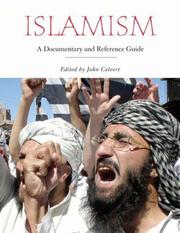 Cover of: Islamism: A Documentary and Reference Guide