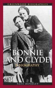 Cover of: Bonnie and Clyde: A Biography (Greenwood Biographies)