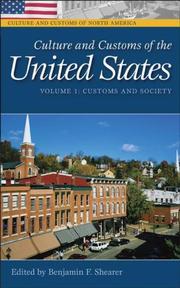 Cover of: Culture and Customs of the United States [Two Volumes] (Culture and Customs of North America)