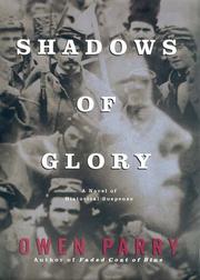 Shadows of glory by Owen Parry