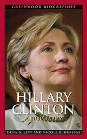 Hillary Clinton by Dena B. Levy, Nicole R. Krassas