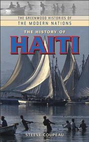 Cover of: The History of Haiti (The Greenwood Histories of the Modern Nations)