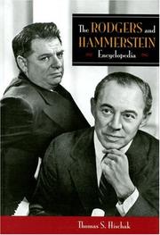 Cover of: The Rodgers and Hammerstein Encyclopedia by Thomas S. Hischak