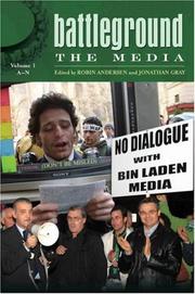 Cover of: Battleground: The Media [Two Volumes]