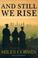 Cover of: And Still We Rise