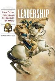 Cover of: Leadership: Fifty Great Leaders and the Worlds They Made