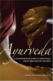 Cover of: Ayurveda by Frank John Ninivaggi
