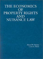 Cover of: The Economics of Property Rights and Nuisance Law (American Casebook Series)