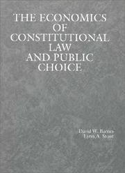 Cover of: The economics of constitutional law and public choice