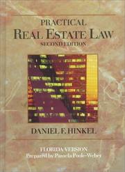 Cover of: Practical real estate law by Daniel F. Hinkel, Daniel F. Hinkel