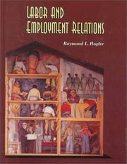 Cover of: Labor and employment relations by Raymond L. Hogler