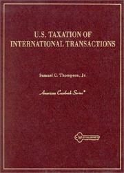 Cover of: U.S. taxation of international transactions